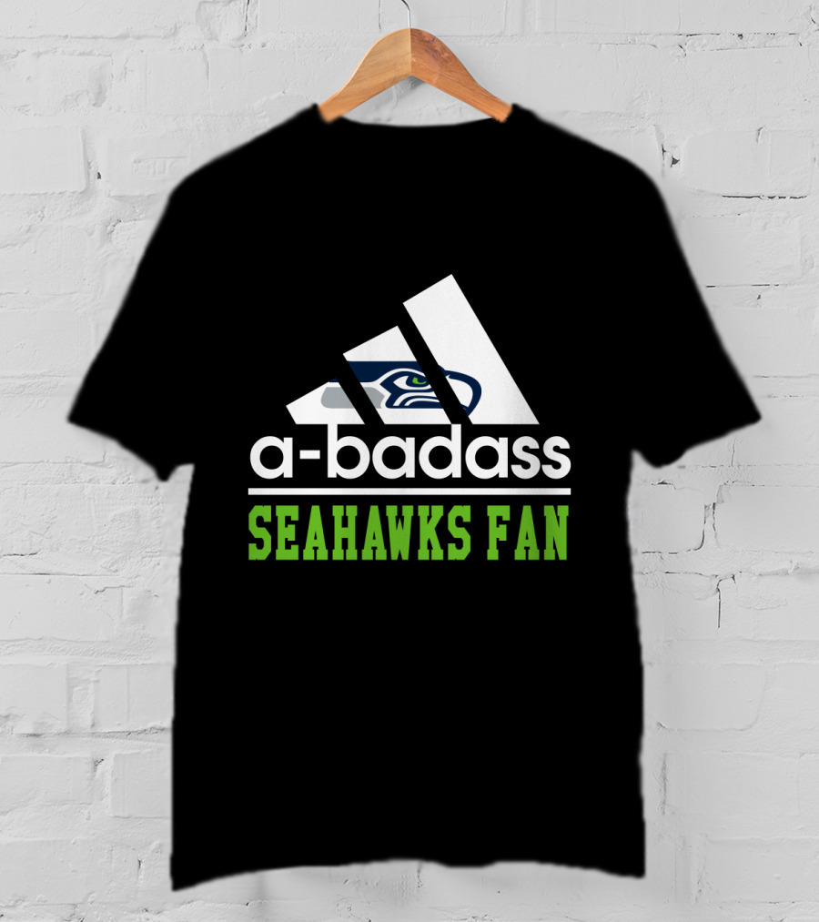 A-Badass Seahawks Fan T-Shirt
