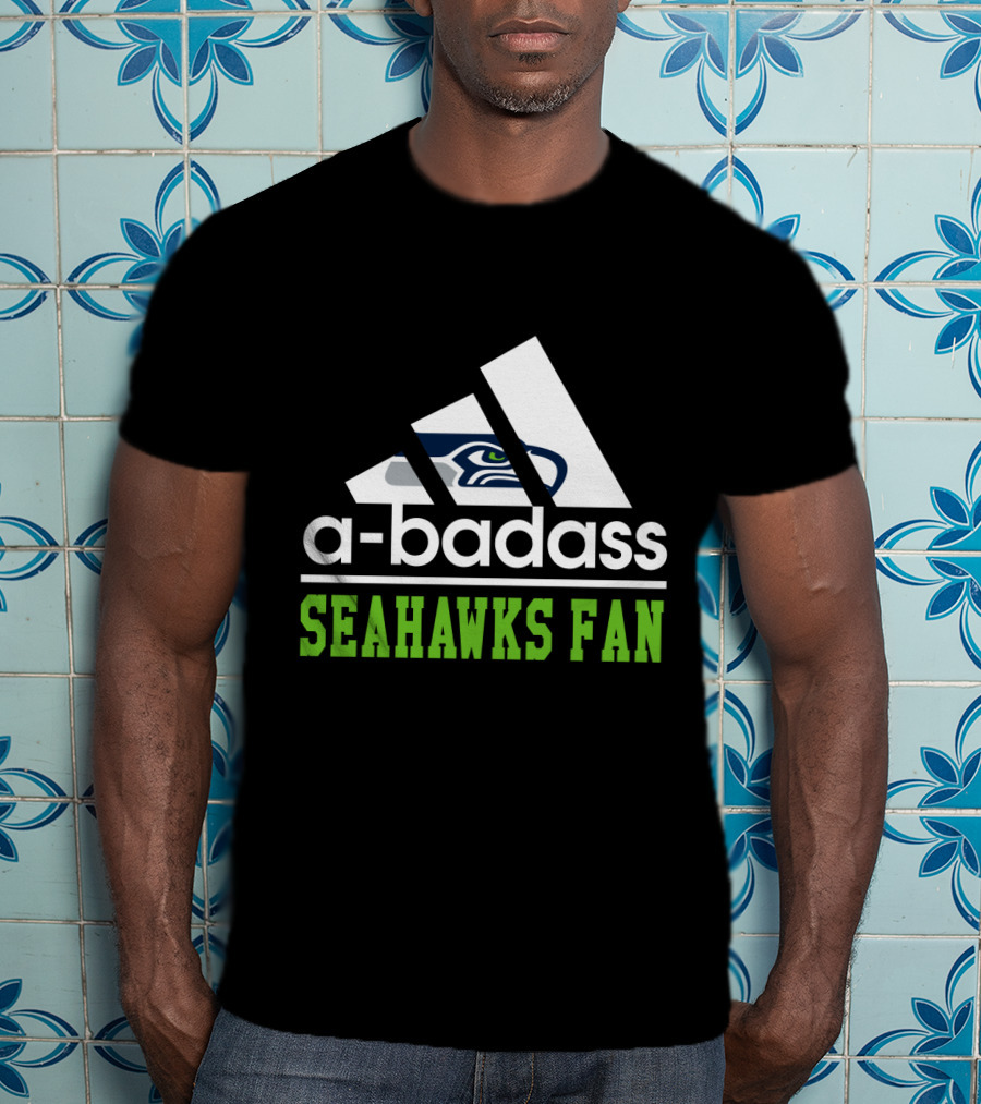 A-Badass Seahawks Fan T-Shirt
