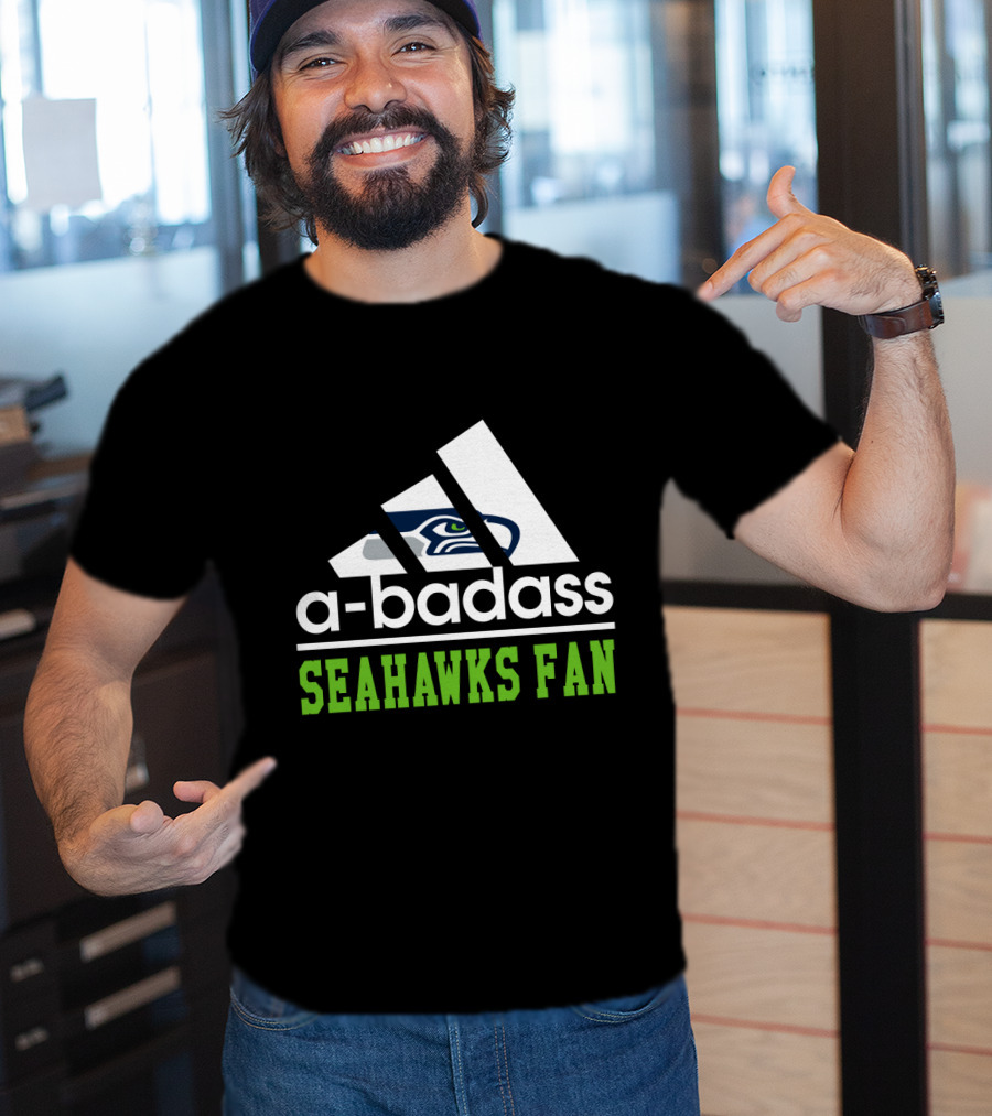 A-Badass Seahawks Fan T-Shirt