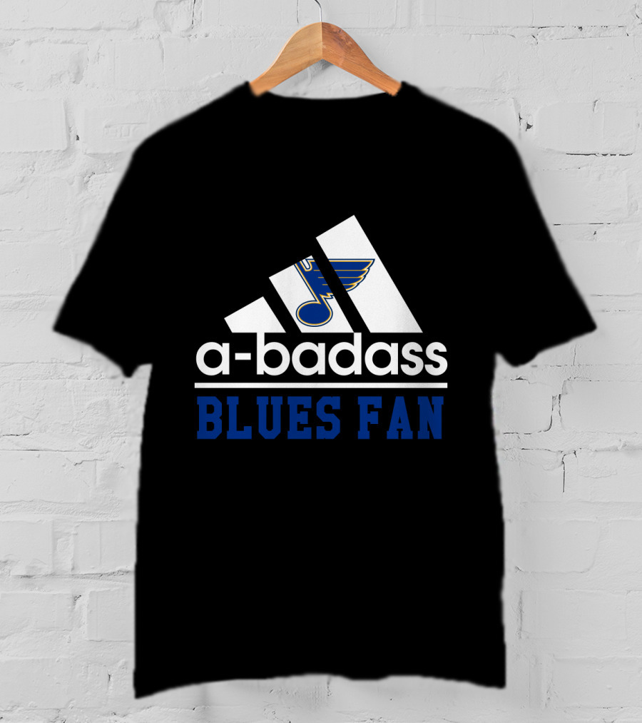 A-Badass Blues Fan St Louis Nhl Hockey Theme T-Shirt