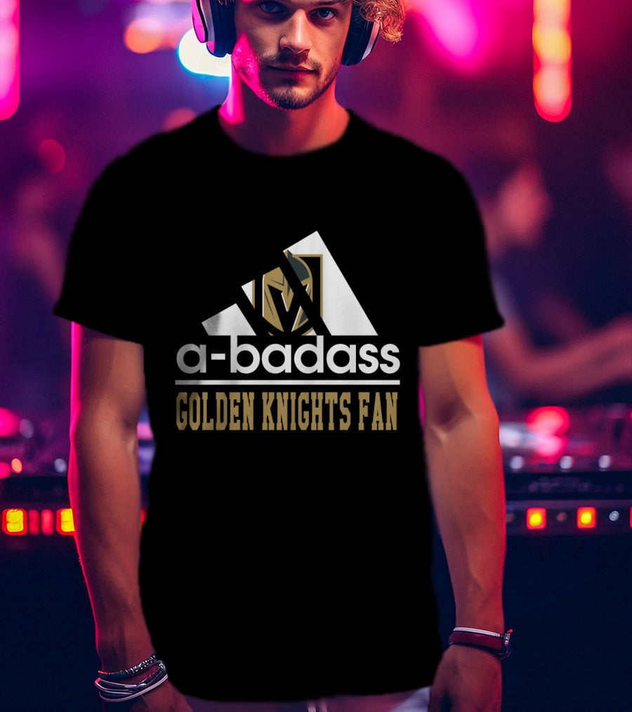 A-Badass Golden Knights Fan T-Shirt
