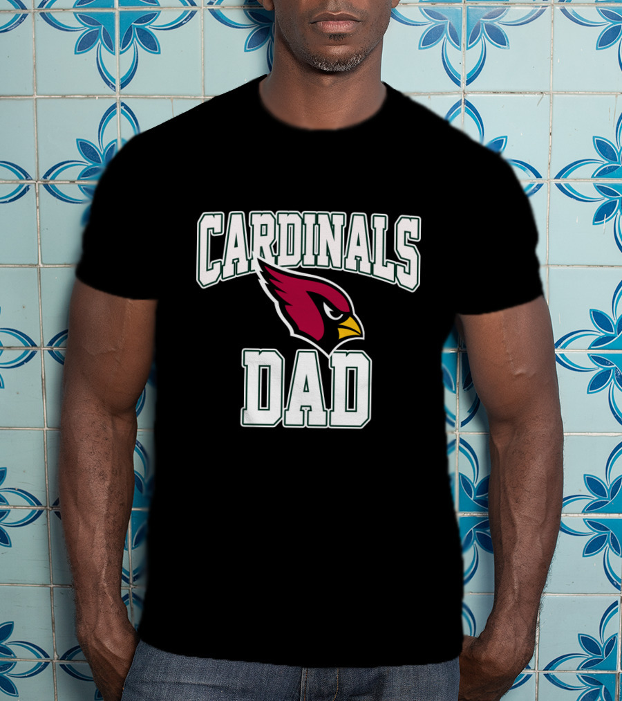 Arizona Cardinals Dad Father's Day Celebrations T-Shirt