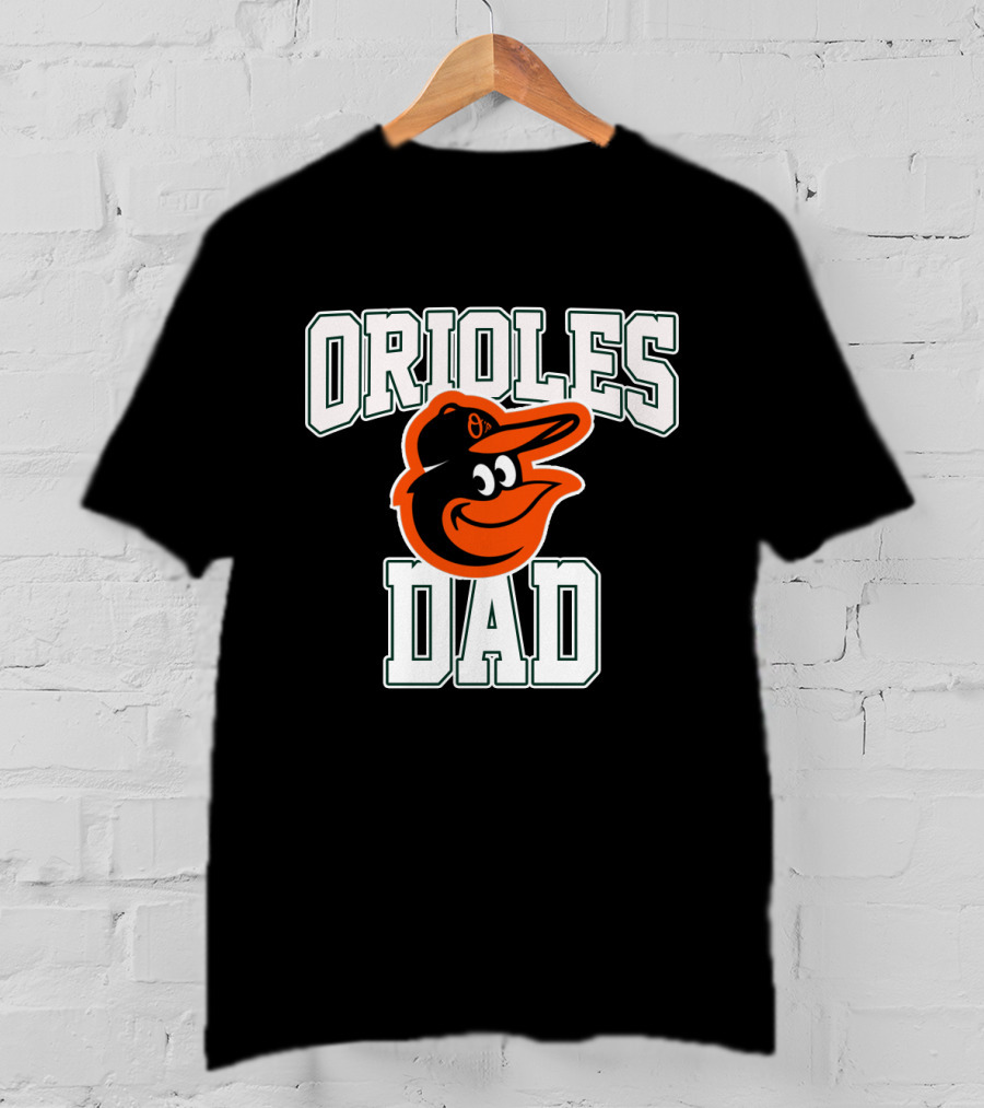 Orioles Dad Baltimore Orioles Logo Fathers T-Shirt