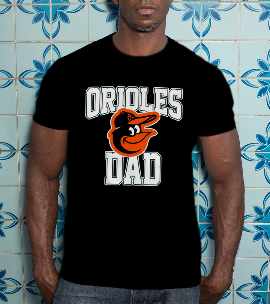 Orioles Dad Baltimore Orioles Logo Fathers T-Shirt