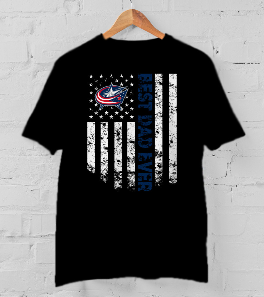 Best Dad Ever Columbus Blue Jackets American Flag Stars And Stripes T-Shirt