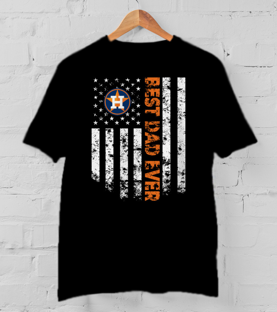 Houston Astros Best Dad Ever Flag T-Shirt
