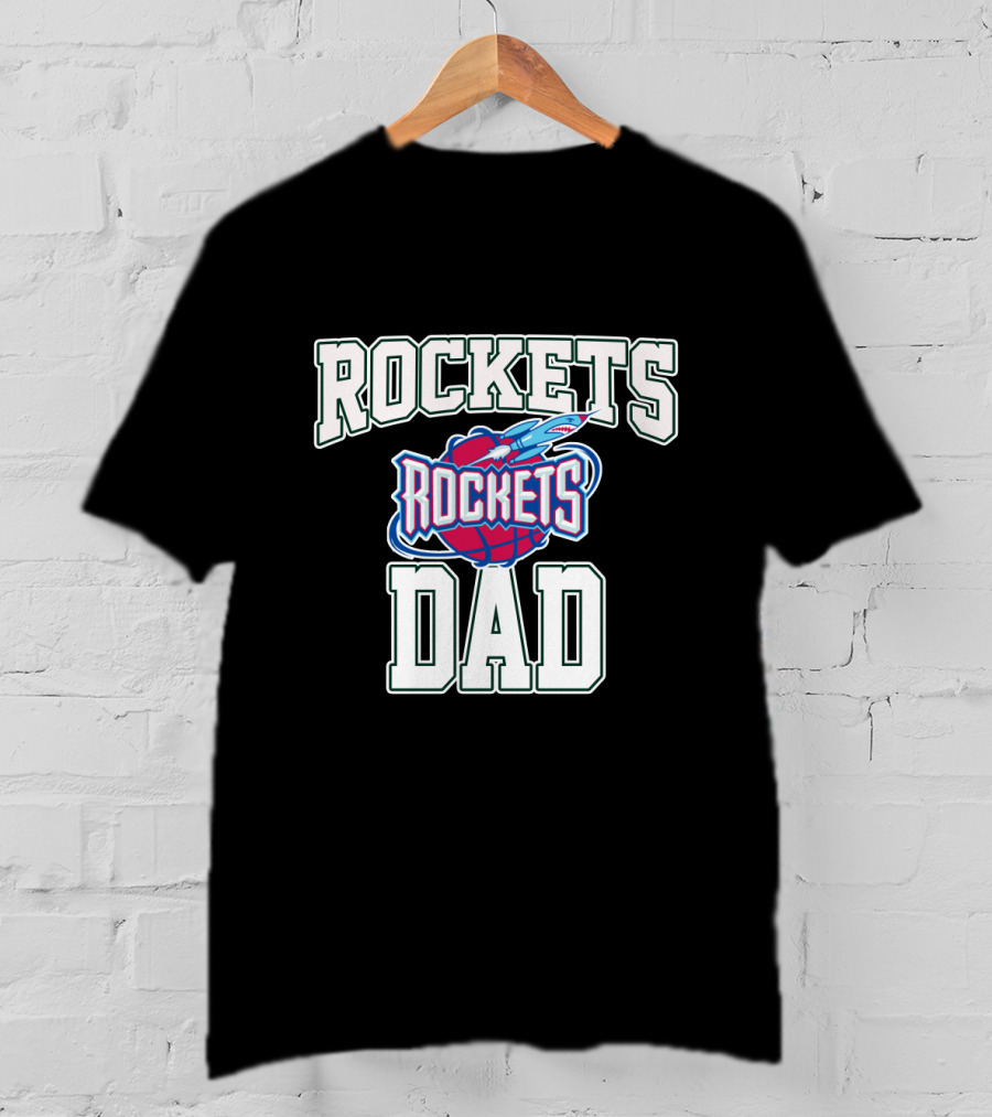 Rocket Dad Father's Day Best Houston Rockets T-Shirt