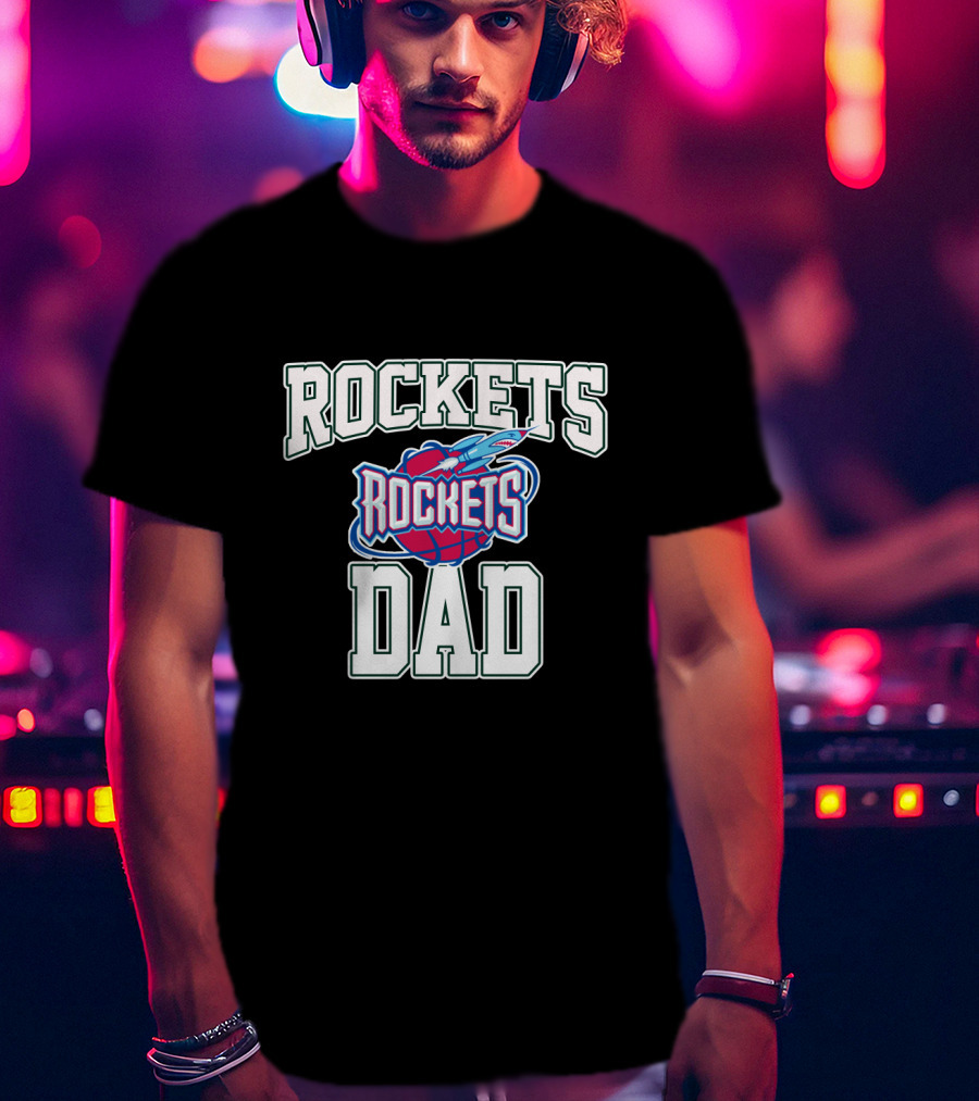 Rocket Dad Father's Day Best Houston Rockets T-Shirt