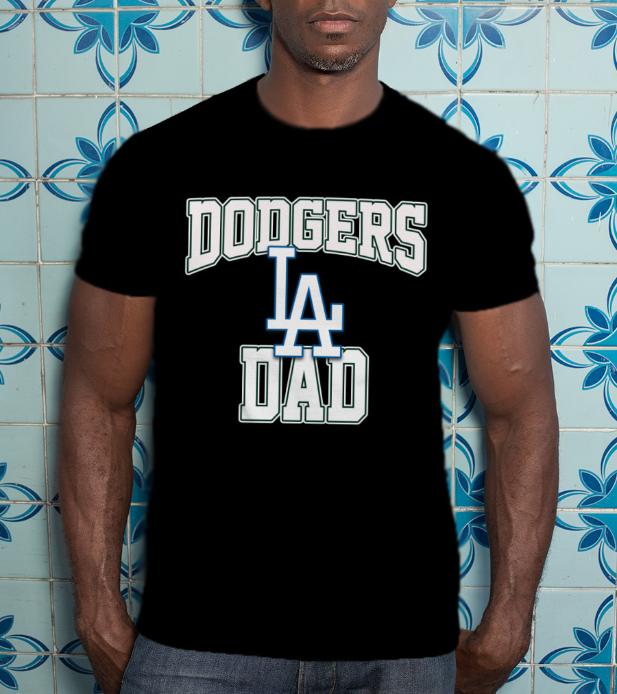 Dodgers LA Dad Baseball T-Shirt