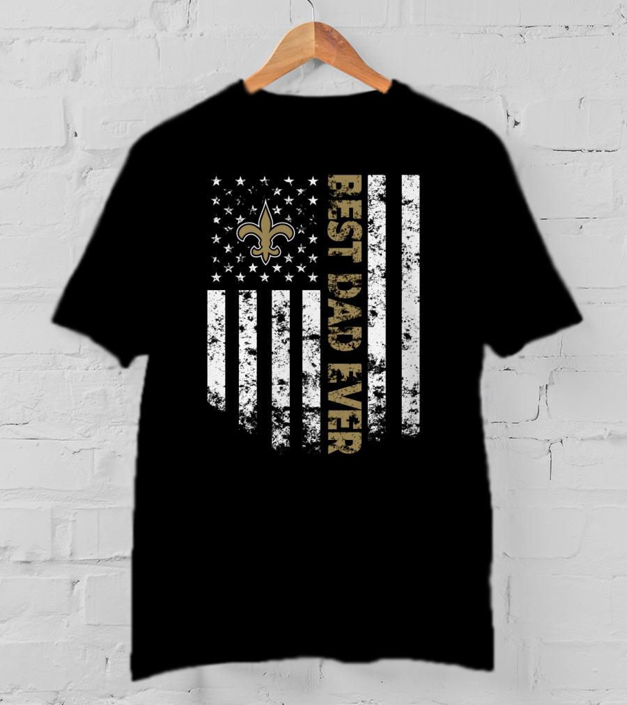 Best New Orleans Saints Dad Ever American Flag Stars Fleur-De-Lis T-Shirt