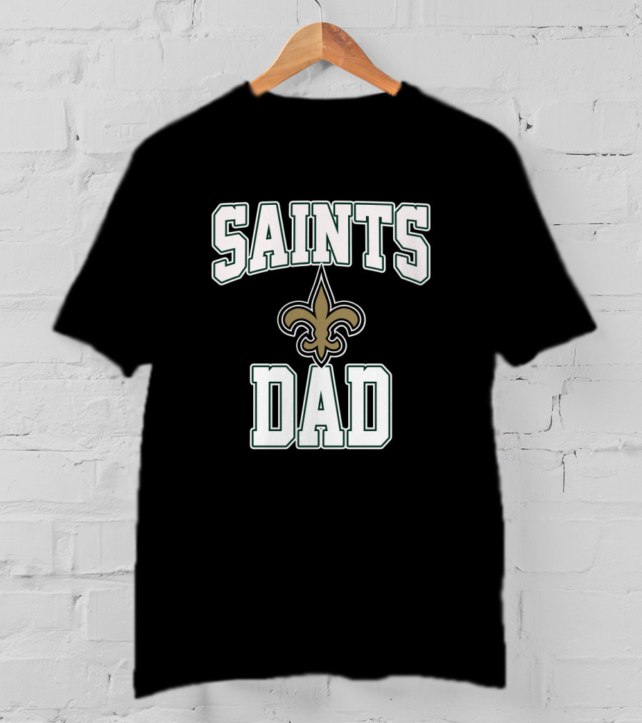 New Orleans Saints Dad Father's Day Fleur-De-Lis T-Shirt