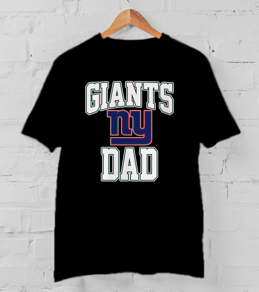 New York Giants Dad Father's Day Gift For Fans T-Shirt