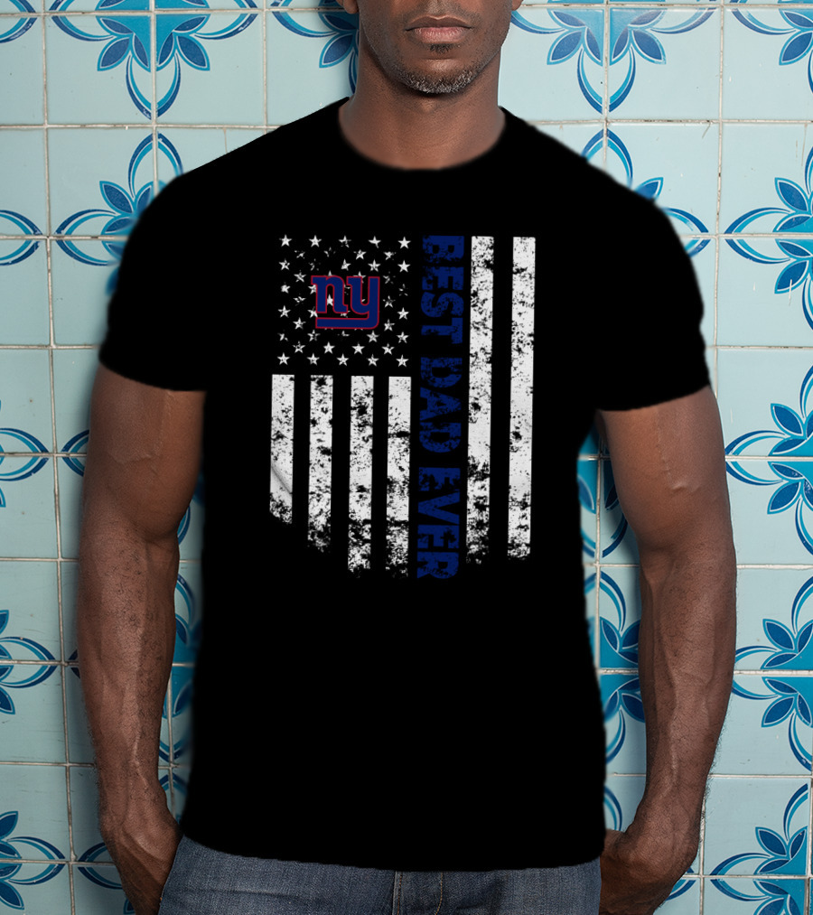 Best New York Giants Dad Ever American Flag T-Shirt