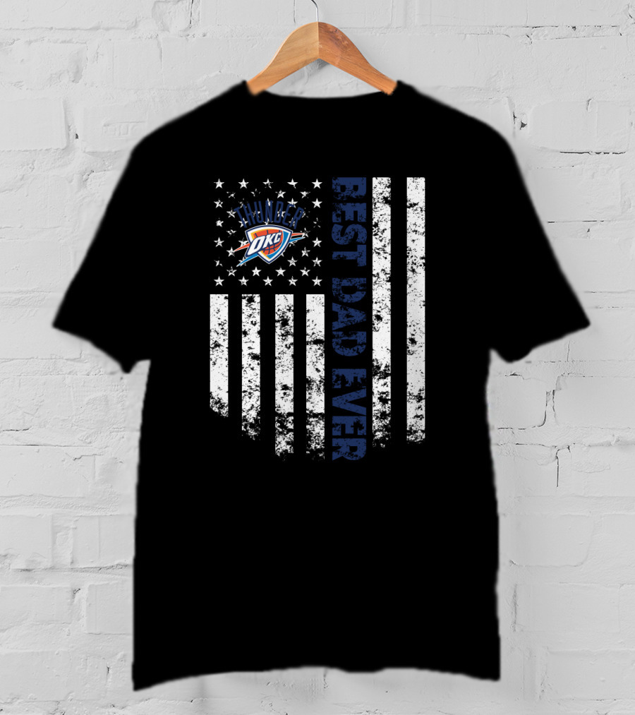 Oklahoma City Thunder Best Dad Ever T-Shirt