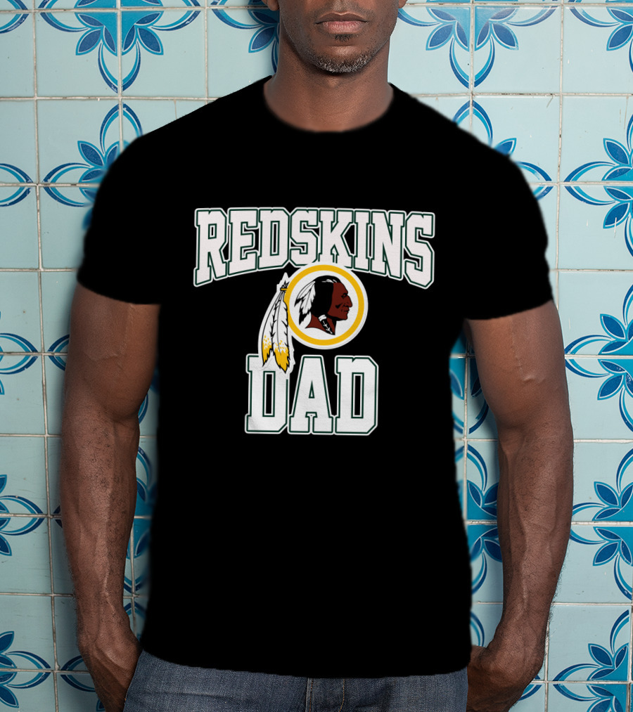 Redskins Dad Father's Day Gift For Washington Football Fans T-Shirt