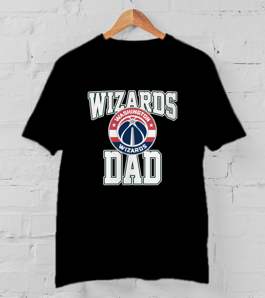 Washington Wizards Dad Father's Day Gift Nba Fan T-Shirt