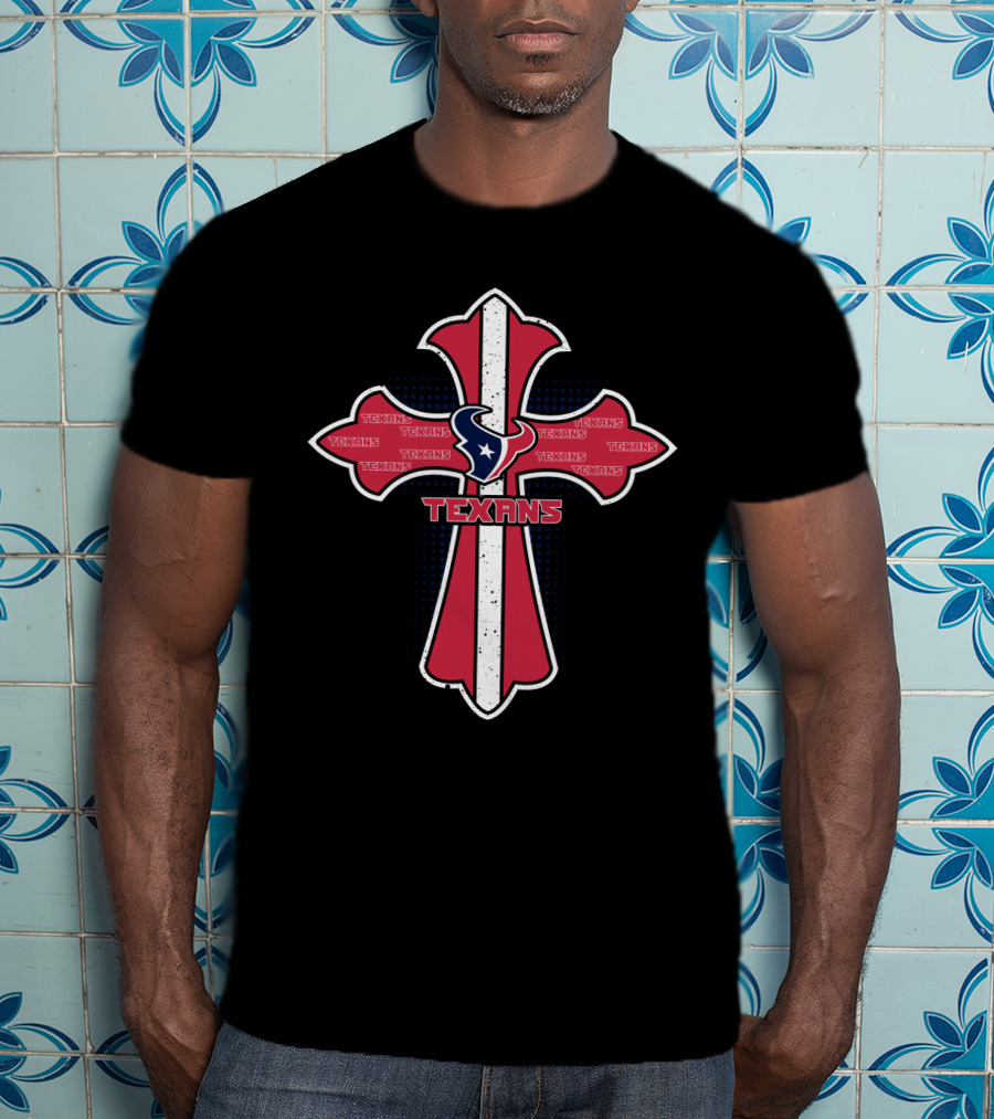 Texans Faithful Jesus Cross Houston Fans T-Shirt