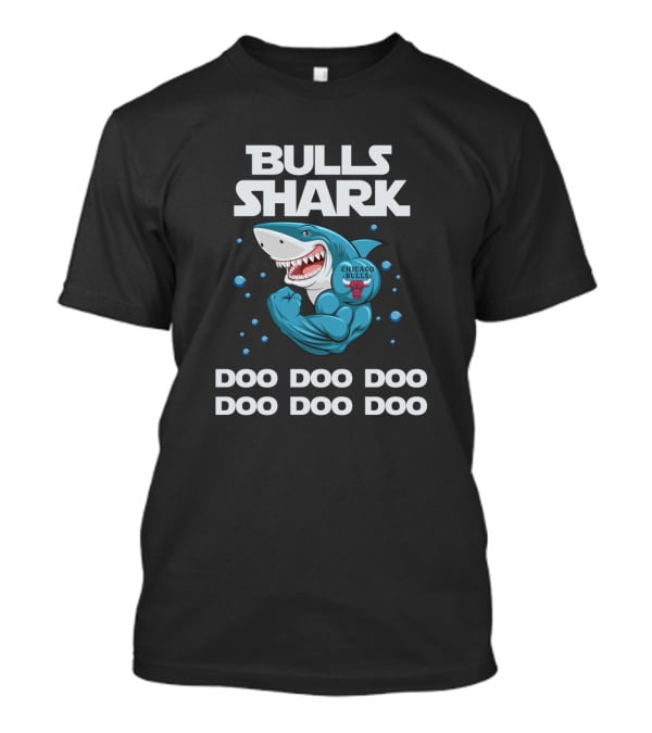 Bulls Shark Chicago Bulls Doo Doo Doo Doo Doo Doo Nba T-Shirt