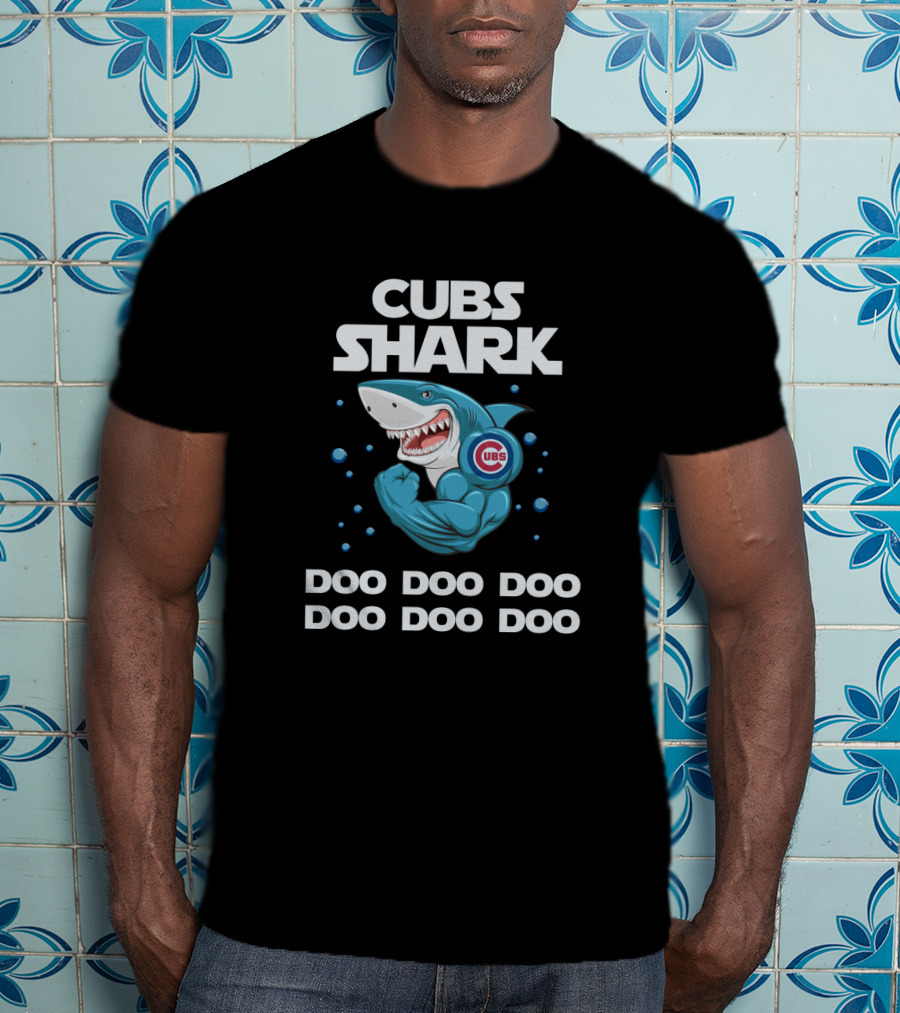 Cubs Shark Doo Doo Doo Doo Doo Doo T-Shirt