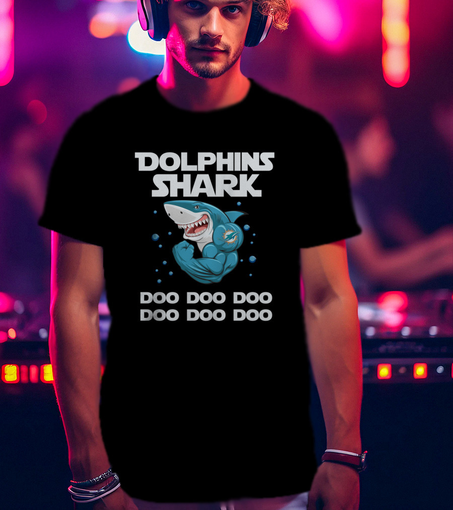 Dolphins Shark Doo Doo Doo Doo Doo Doo Miami Nfl T-Shirt