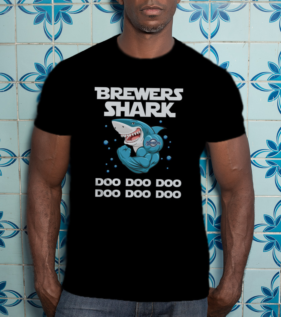 Brewers Shark Doo Doo Doo Doo Doo Doo T-Shirt