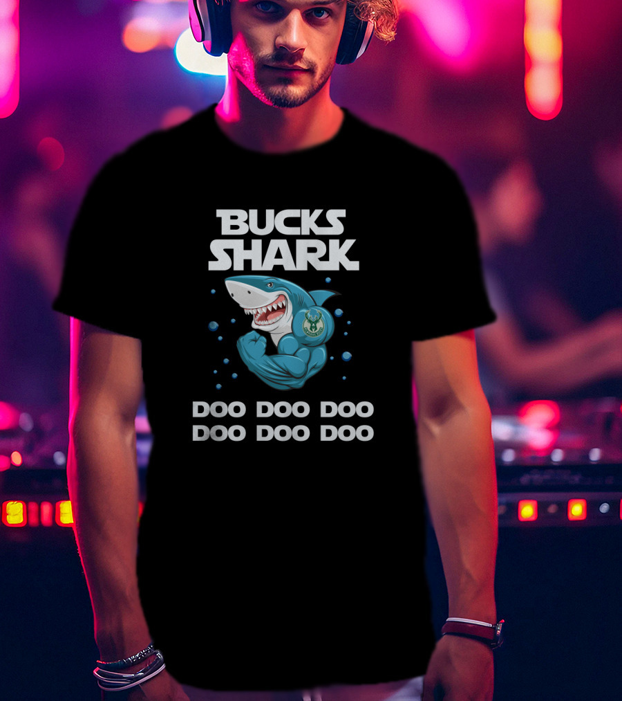 Bucks Shark Doo Doo Doo Doo Doo Doo T-Shirt