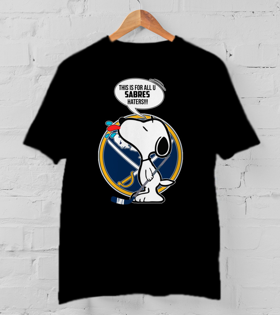 Snoopy Buffalo Sabres Haters Message T-Shirt