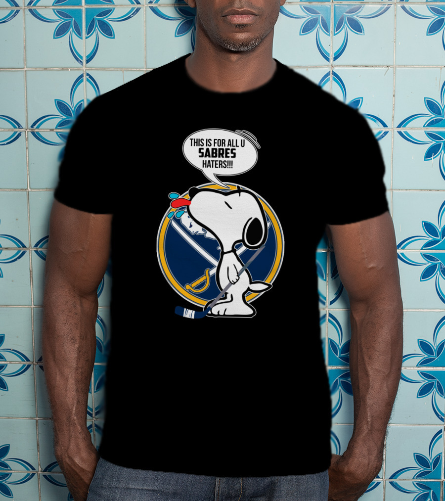 Snoopy Buffalo Sabres Haters Message T-Shirt
