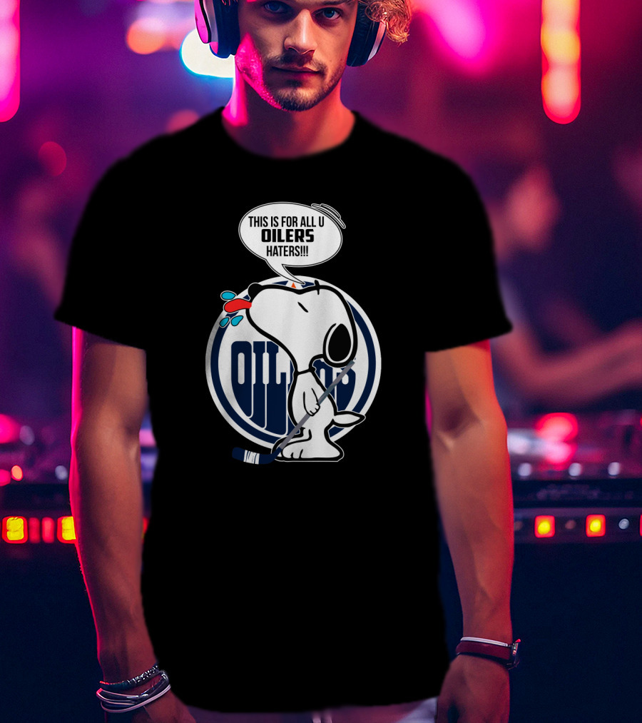 Snoopy Hockey Stick Edmonton Oilers Logo Haters Speech Bubble T-Shirt