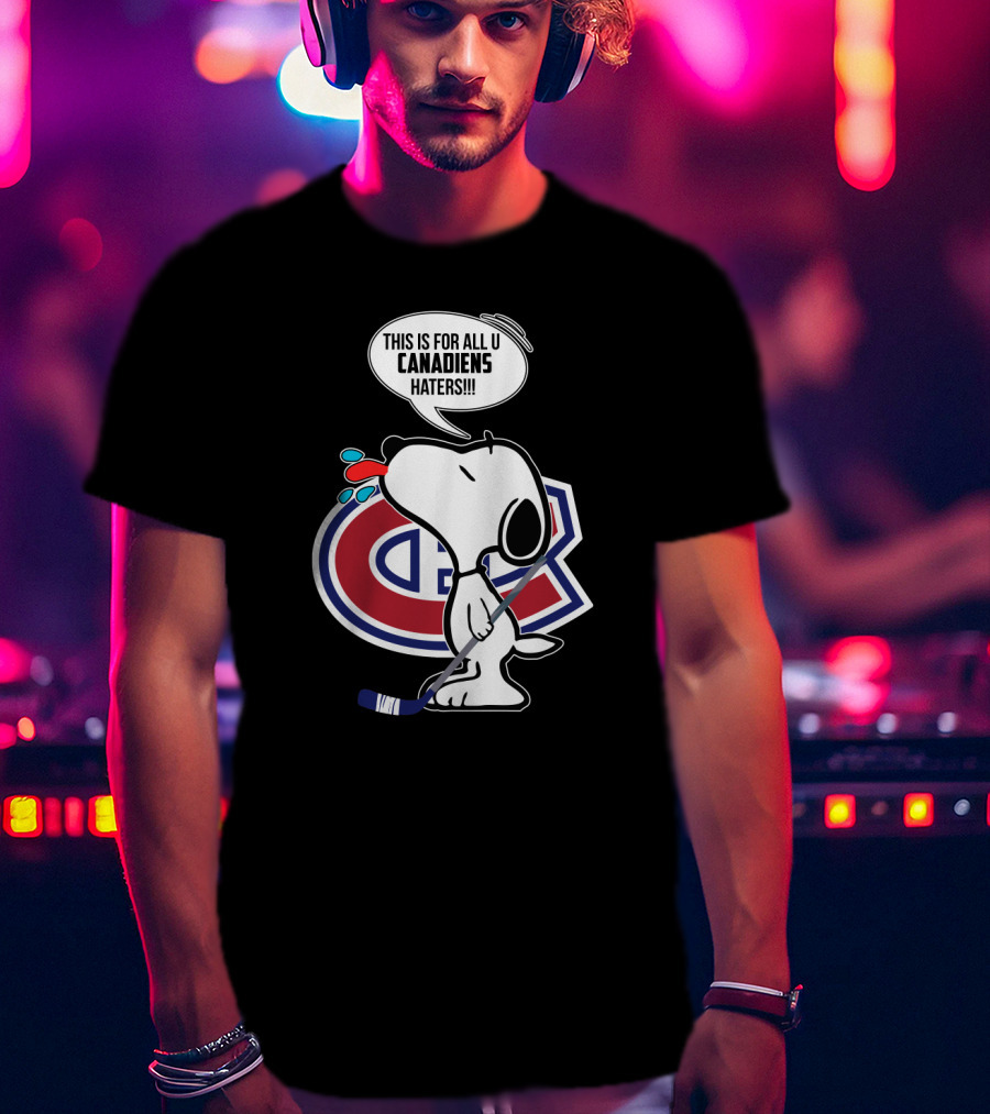 Snoopy Ice Hockey Montreal Canadiens Haters Fans Hockey Stick T-Shirt