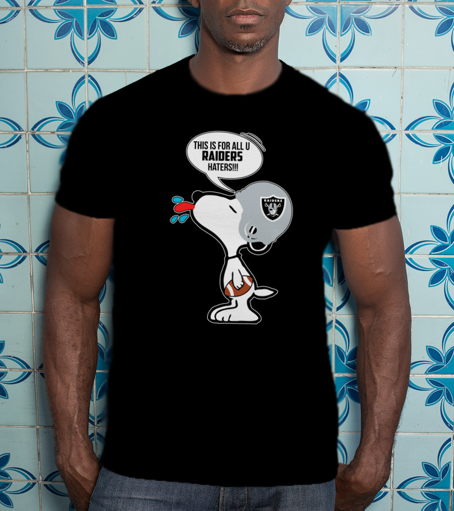 Snoopy Raiders Haters Football Helmet Taunting Peanuts Raiders Fans T-Shirt