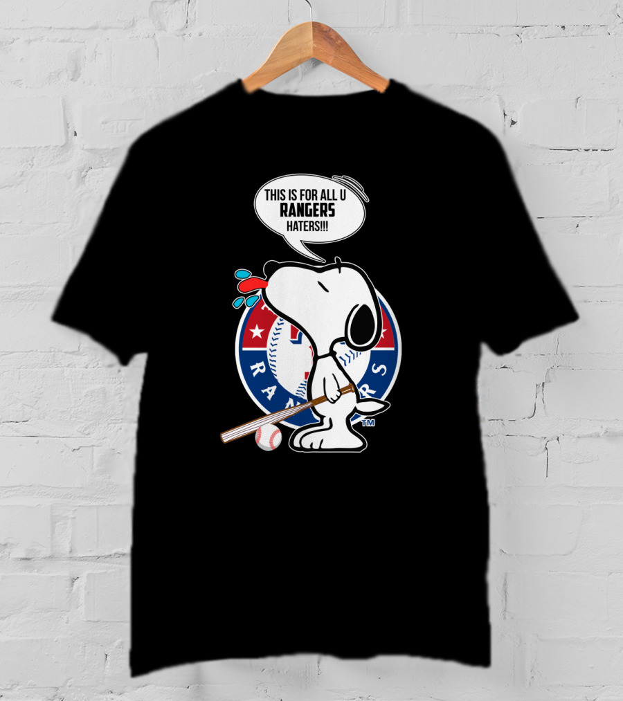 Snoopy And Texas Rangers Baseball Fans United Against Haters T-Shirt