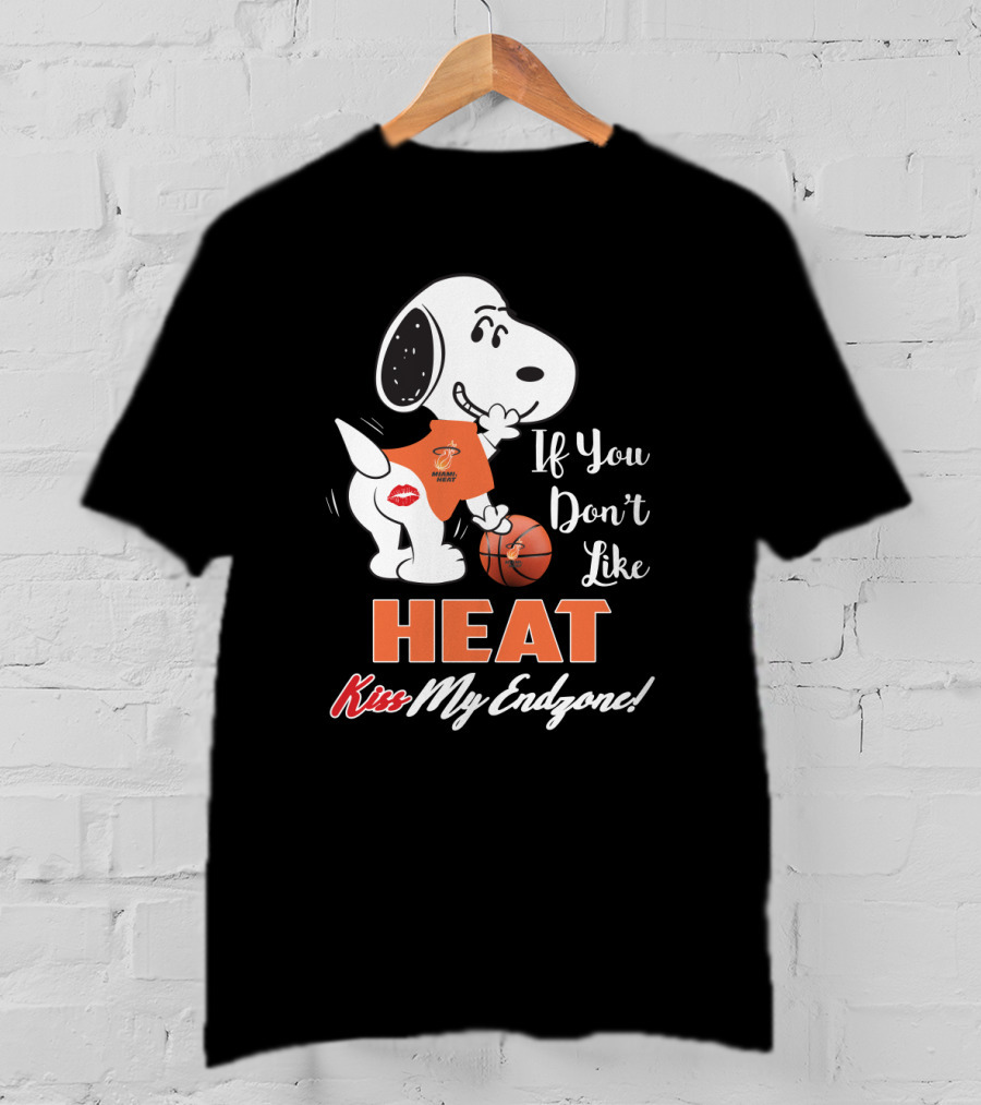 If You Don't Like Heat Kiss My Endzone Snoopy Miami Heat Fans T-Shirt