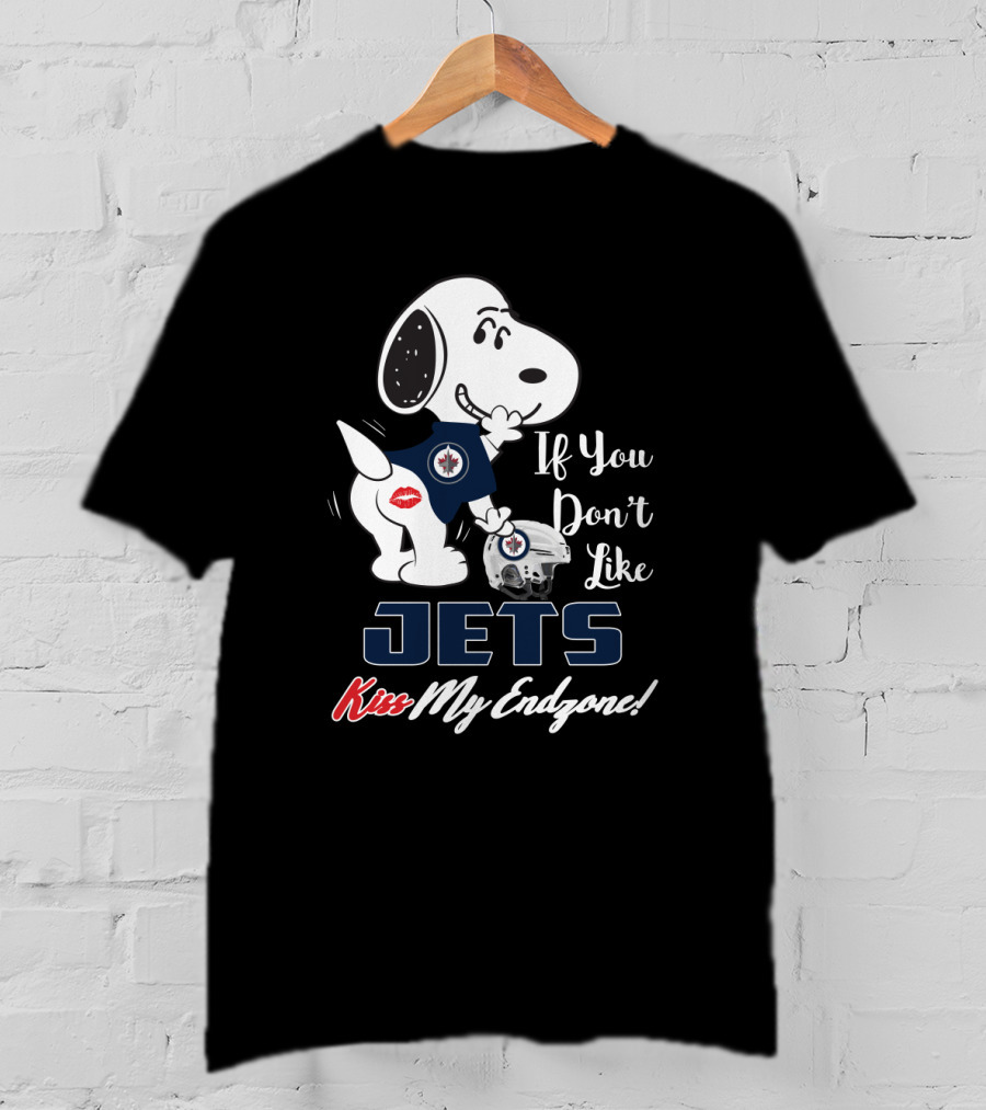 Snoopy Winnipeg Jets If You Don't Like Jets Kiss My Endzone T-Shirt