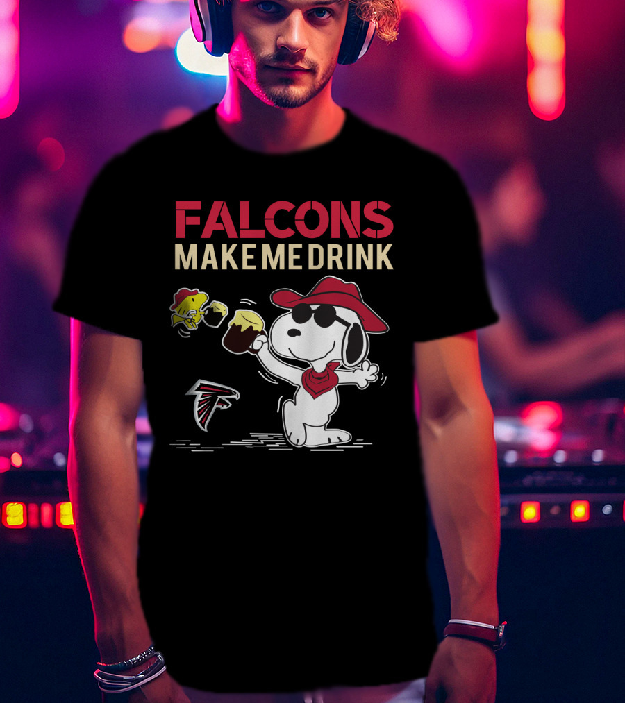 Falcons Make Me Drink Snoopy Atlanta Falcons Fan T-Shirt