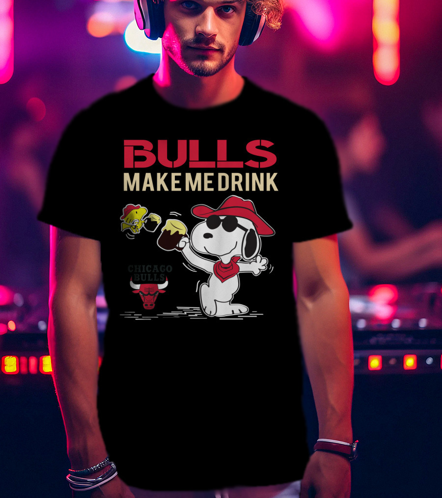 Bulls Make Me Drink Snoopy Chicago Bulls Fans T-Shirt