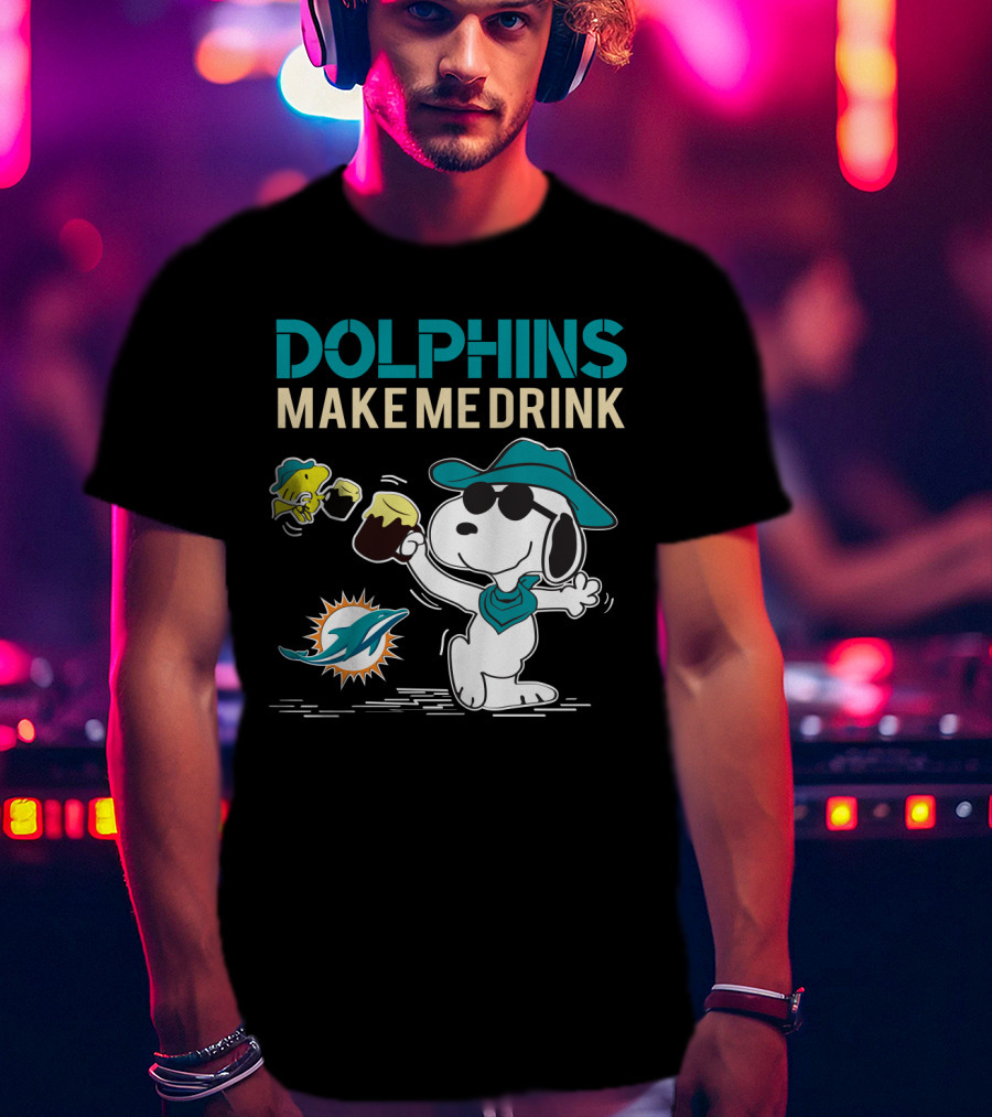 Dolphins Make Me Drink Snoopy Miami Dolphins Fans T-Shirt