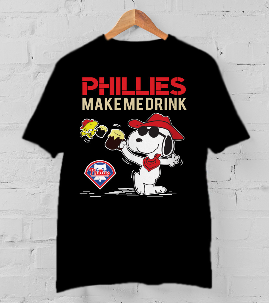 Phillies Make Me Drink Snoopy Phillies Logo And Woodstock Cheers T-Shirt
