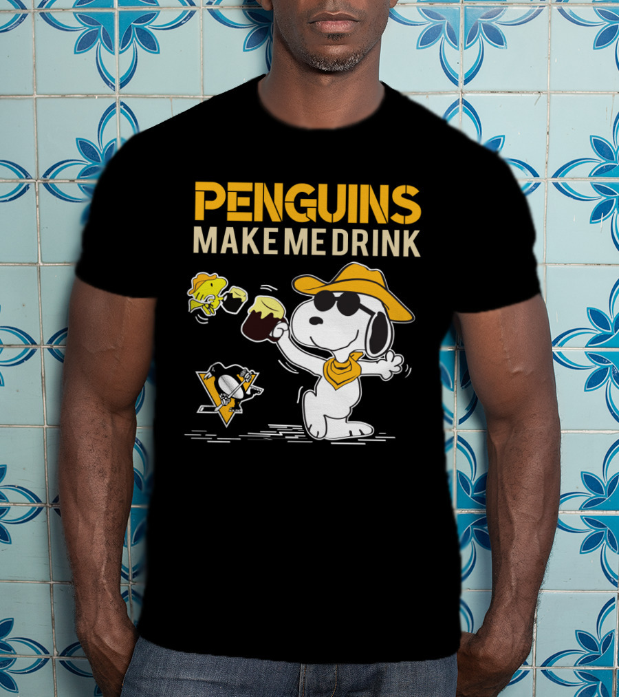 Penguins Make Me Drink Snoopy Pittsburgh Fans T-Shirt