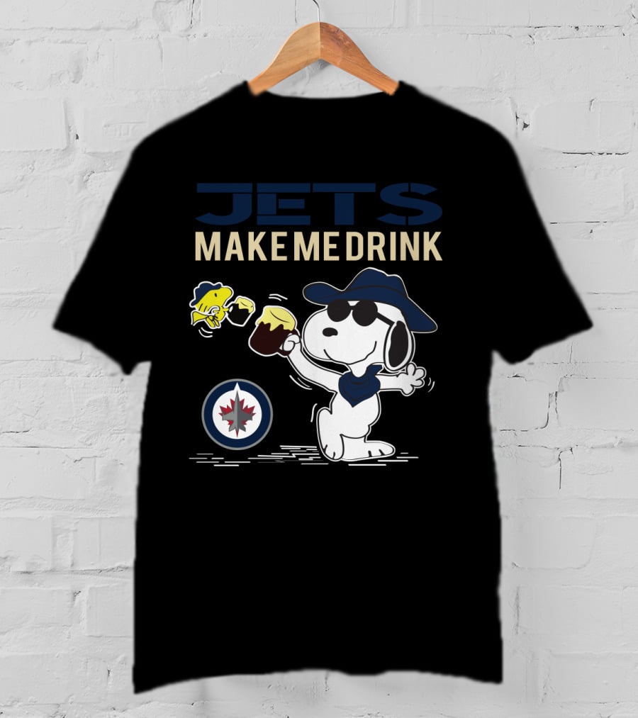 Jets Make Me Drink Snoopy Winnipeg Fans T-Shirt