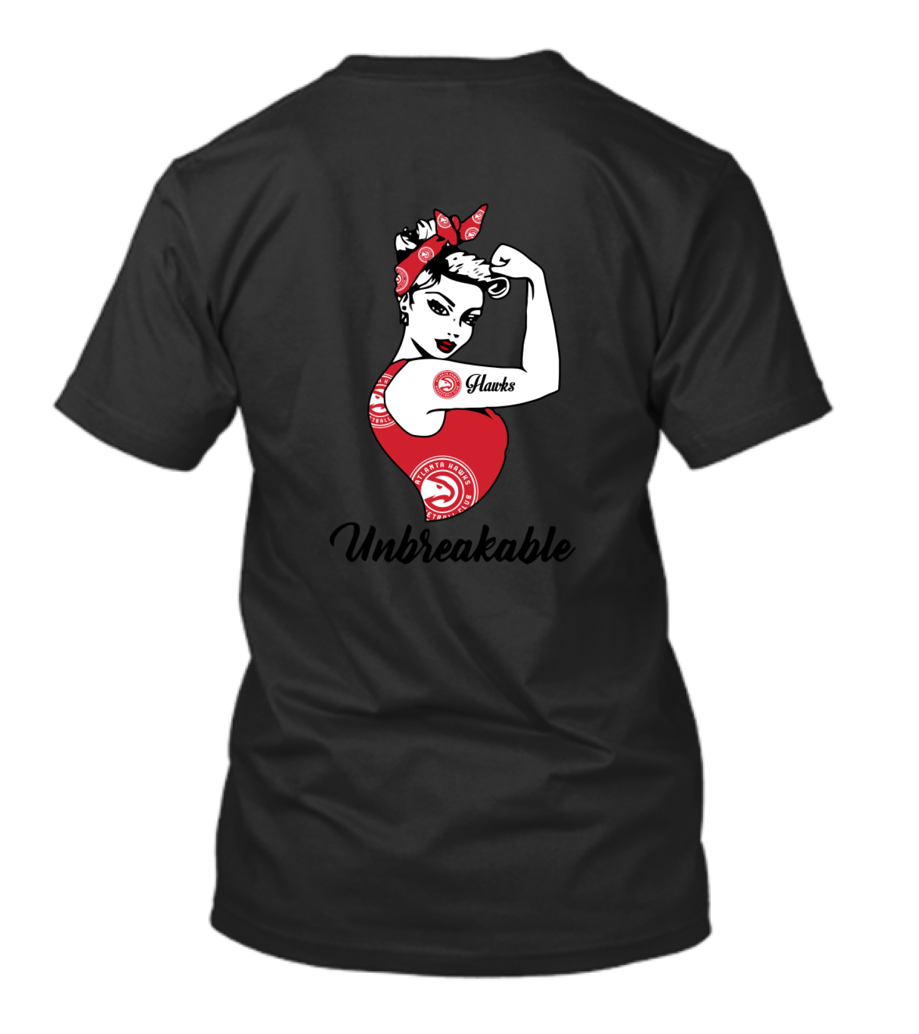 Atlanta Hawks Unbreakable Strong Girl T-Shirt
