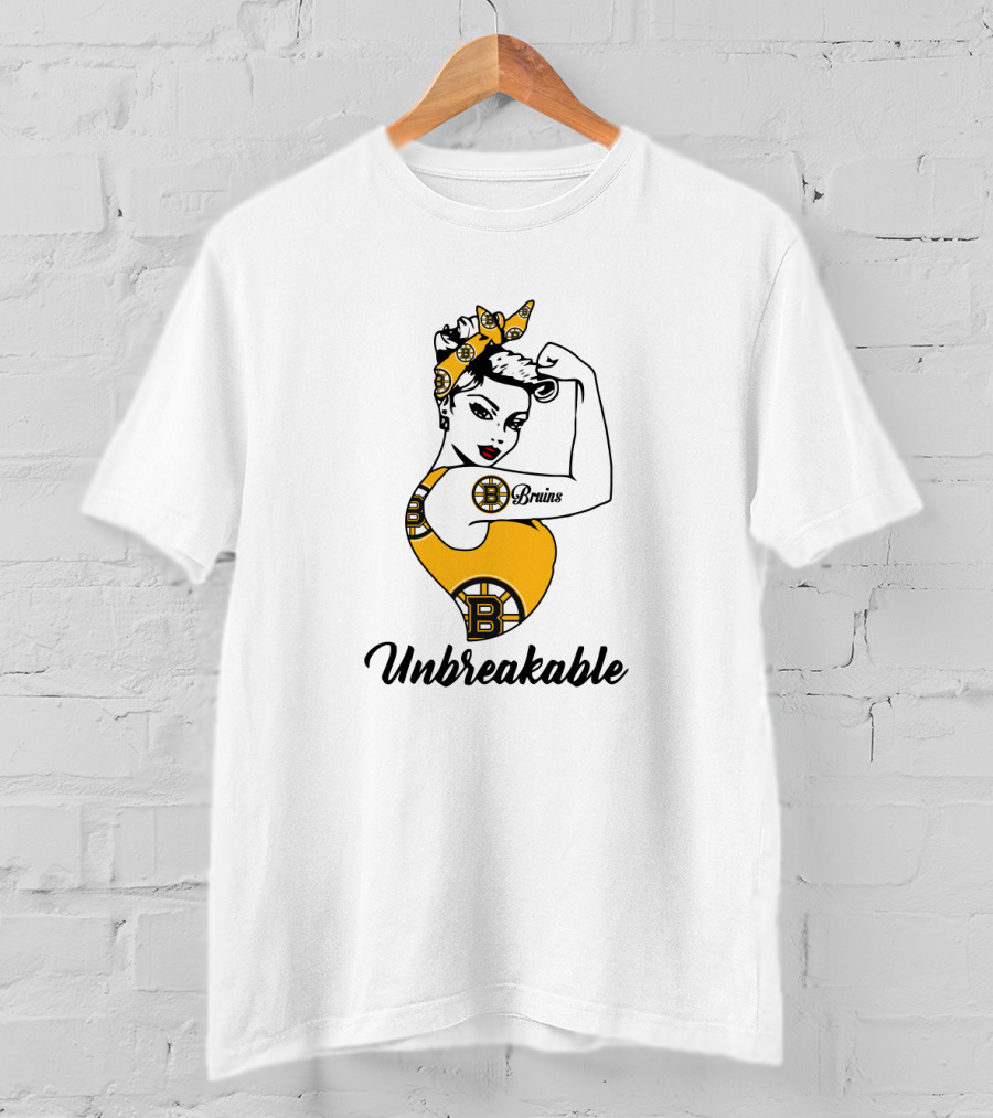 Unbreakable Boston Bruins Strong Girl Empowerment T-Shirt