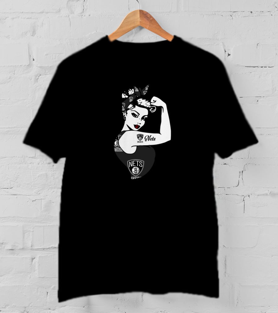 Brooklyn Nets Unbreakable Strong Girl T-Shirt