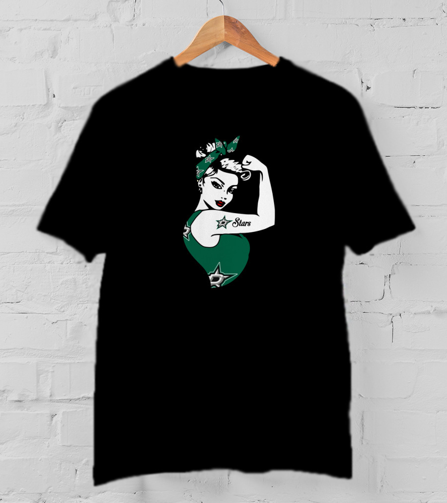 Dallas Stars Unbreakable Strong Girl Empowerment T-Shirt