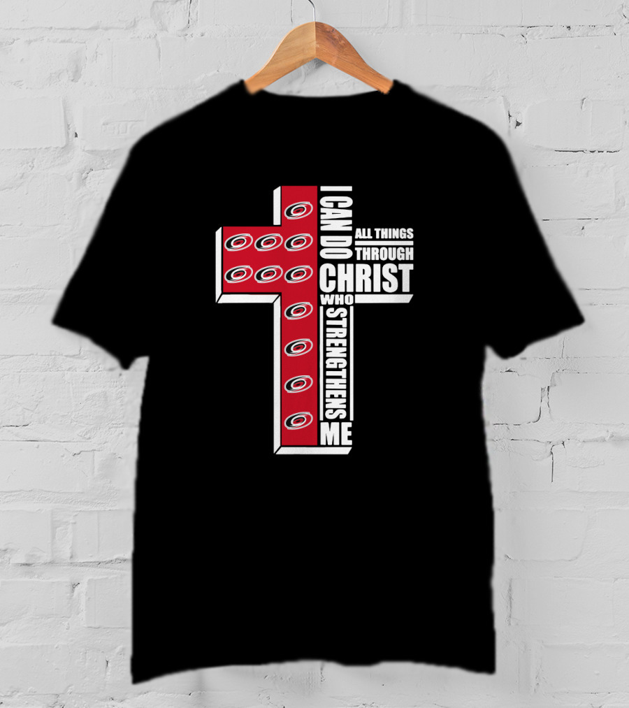 Hurricanes Logo Cross I Can Do All Things Through Christ Who Strengthens Me T-Shirt