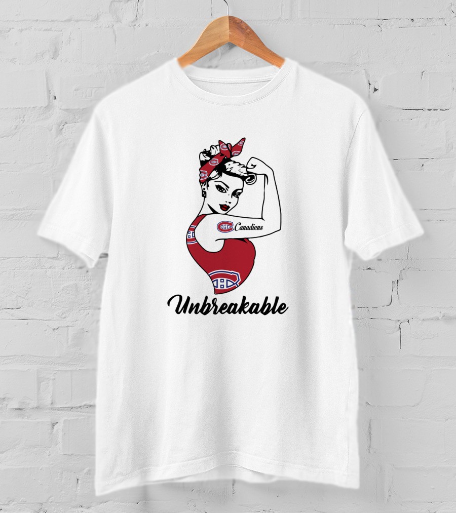 Unbreakable Montreal Canadiens Strong Girl Rosie The Riveter T-Shirt