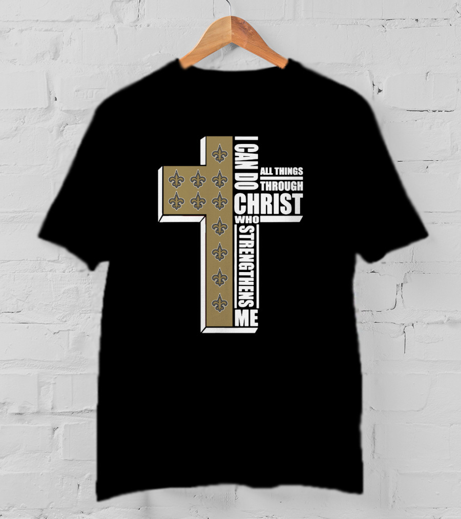 I Can Do All Things Through Christ Cross With Fleur-de-Lis Symbols T-Shirt
