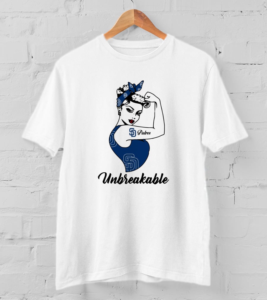 Unbreakable San Diego Padres Strong Girl Art With SD T-Shirt