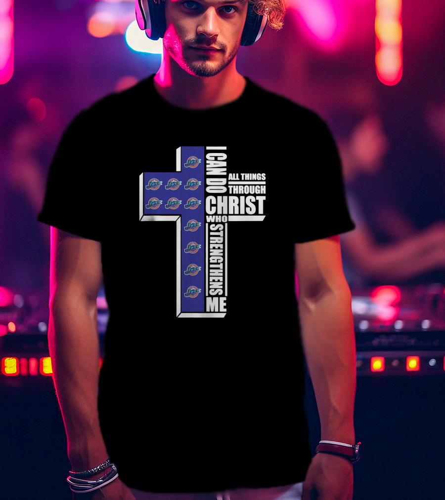 I Can Do All Things Through Christ Who Strengthens Me Utah Jazz Logo Cross T-Shirt