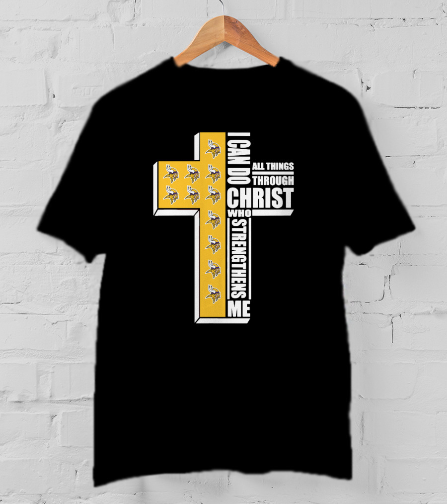 Vikings I Can Do All Things Through Christ Who Strengthens Me Cross T-Shirt